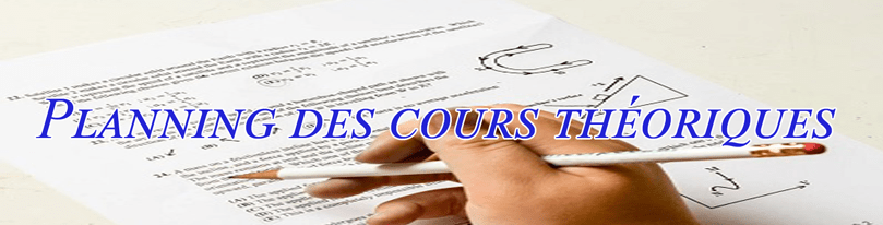 Planning et dates des cours théoriques disponibles